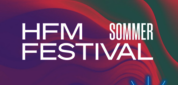 HFM-Sommerfestival: 4 Wochen ein buntes Programm zum Schauen, Ausprobieren, Mitreden und Informieren