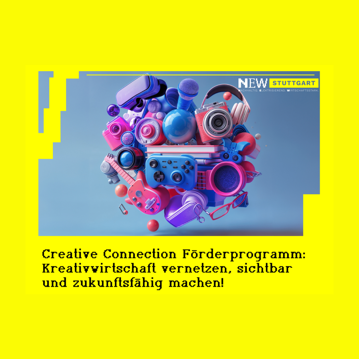 Förderprogramm Creative Connection der Landeshauptstadt Stuttgart 